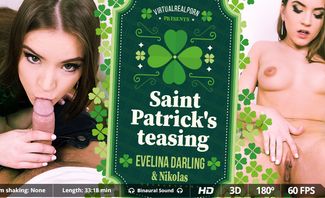 Evelina Darling Saint Patricks Teasing for Virtual Real Porn
